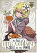 Tale of a Little Alchemist Blessed by the Spirits, The (TPB)