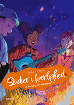 Studier i kærlighed (HC) nr. 3: En sang om kærlighed. 