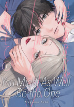 You Might As Well Be the One (TPB) nr. 1: No Strings Attached.. For Now. 