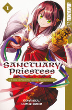 Sanctuary Priestess: I'll Live in Peace by Feigning Incompetence! (TPB) nr. 1. 
