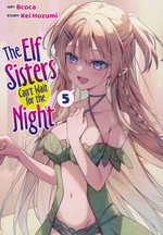 Elf Sisters Can't Wait for the Night, The (Ghost Ship - Adult) (TPB) nr. 5: Wham, Bam, Thank You.. Elf?. 