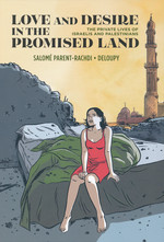 Love and Desire in the Promised Land (HC): The Private Lives of Israelis and Palestinians. 
