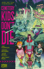 Cemetery Kids Don't Die (TPB) nr. 1: You're Only Alive if You're Online. 