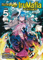 Welcome to Demon School Iruma-Kun - IruMafia Edition (TPB) nr. 5: Explosive Finale to the Black Auction Operation!, The. 