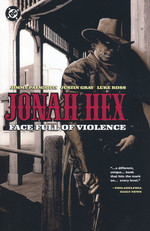 Jonah Hex (TPB): Face Full of Violence (2026 Edition). 