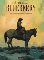 Blueberry (HC): På sporet af Blueberry. 