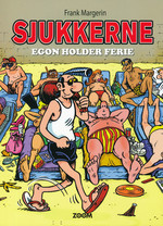 Sjukkerne: Egon holder ferie. 