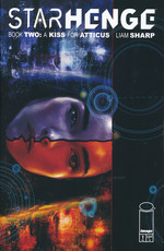 Starhenge - Book Two: A Kiss for Atticus nr. 1. 
