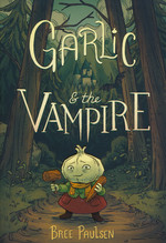 Garlic and the Vampire (TPB): Garlic and the Vampire. 