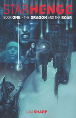 Starhenge (TPB) nr. 1: Dragon and the Boar, The. 
