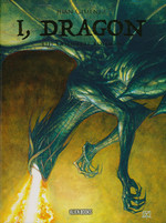 I, Dragon (HC): I, Dragon - The Complete Edition. 