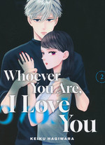 Whoever You Are, I Love You (TPB) nr. 2. 