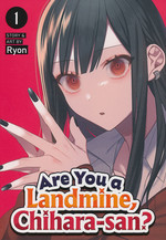 Are You a Landmine, Chihara-san? (TPB) nr. 1. 