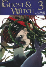 Ghost and Witch (TPB) nr. 3: First Wish, The. 