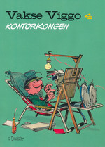 Vakse Viggo (2024) nr. 4: Kontorkongen. 
