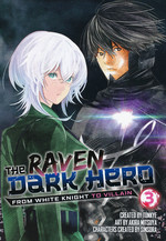 Raven Dark Hero - From White Knight to Villain, The (TPB) nr. 3. 