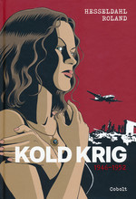 Kold krig (HC) nr. 1: 1946 - 1952. 