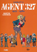 Agent 327 - Samlet (HC) nr. 3: 1977 - 1980. 
