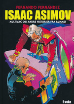 Isaac Asimov · Multivac og andre historier fra rummet (HC): Isaac Asimov · Multivac og andre historier fra rummet.. 