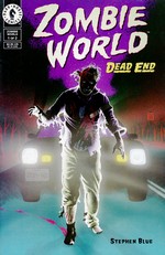 Zombieworld: Dead End nr. 1. 