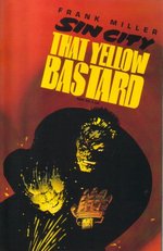Sin City: That Yellow Bastard nr. 6.