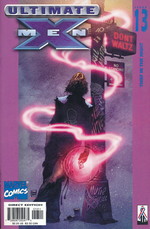 X-Men, Ultimate nr. 13: Thief in the Night. 