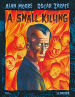 Alan Moore's A Small Killing (TPB): A Small Killing. 