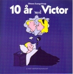 10 År med Victor: 10 År med Victor - HOLLANDSK UDSALG (se den aktuelle pris i vores artikel, så længe lager haves, der tages forbehold for udsolgte varer).