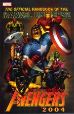 Official Handbook of the Marvel Universe: Avengers 2004. 