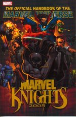 Official Handbook of the Marvel Universe: Marvel Knights 2005. 