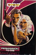 James Bond: Permission To Die nr. 1. 