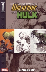 Ultimate Wolverine vs. Hulk nr. 1: 3rd Printing. 