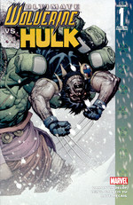 Ultimate Wolverine vs. Hulk nr. 1: All-New Printing Variant Cover. 