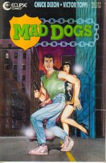 Mad Dogs nr. 2. 