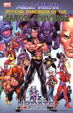 Official Handbook of the Marvel Universe: Marvel Universe A to Z Update # 3: Acts of Vengeance to Zodiac Key. 