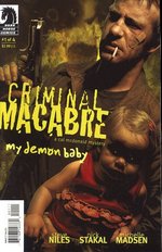 Cal McDonald: Criminal Macabre: My Demon Baby nr. 1. 
