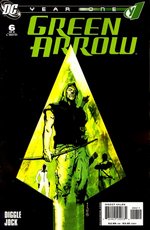 Green Arrow: Year One nr. 6. 