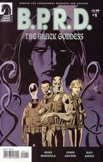 B.P.R.D.: The Black Goddess nr. 1. 