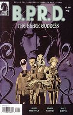 B.P.R.D.: The Black Goddess nr. 1. 