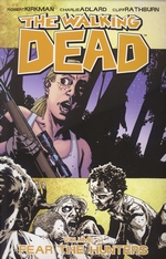 Walking Dead (TPB) nr. 11: Fear the Hunters.