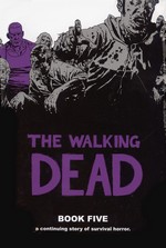 Walking Dead (HC) nr. 5: Book Five.