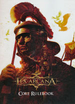 LEX ARCANA - Lex Arcana RPG: Core Rulebook Hardcover - TILBUD (så længe lager haves, der tages forbehold for udsolgte varer)