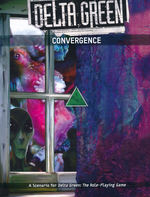 DELTA GREEN - Convergence (Incl. PDF)