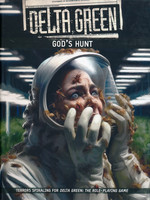 DELTA GREEN - God's Hunt (Incl. PDF)