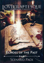 LOVECRAFTESQUE - Echoes of the Past Expansion