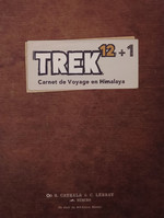 TREK 12 - BRUGT - Trek12+1 Carnet de Voyage en Himalaya (Fransk)(F)