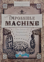 IMPOSSIBLE MACHINE - BRUGT - Impossible Machine