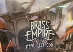 BRASS EMPIRE - BRUGT - Brass Empire New Canton (F)