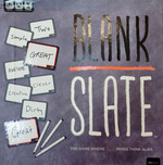 BLANK SLATE - BRUGT - Blank Slate (F)