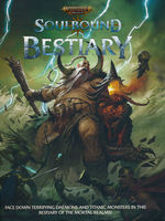 WARHAMMER AGE OF SIGMAR - SOULBOUND - Bestiary (inc. PDF)